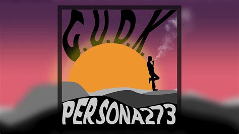 Persona273 Gudk Youtube