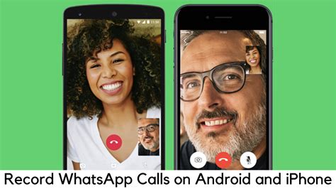 How To Record Whatsapp Calls Android Phones Reviews