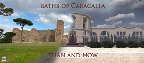 Baths Of Caracalla Then And Now History In 3d