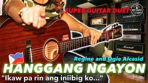 Hanggang Ngayon Regine Velasquez Ogie Alcasid Duet Instrumental Guitar Karaoke Cover With Lyrics