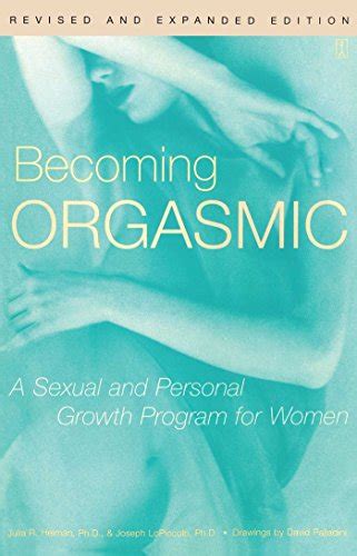 Pdf Download Free Becoming Orgasmic A Sexual And Personal Growth Program For Women By Julia