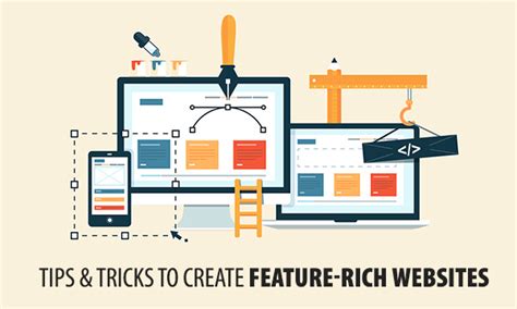 10 Well Known Tips And Tricks To Create Feature Rich Websites Instantshift