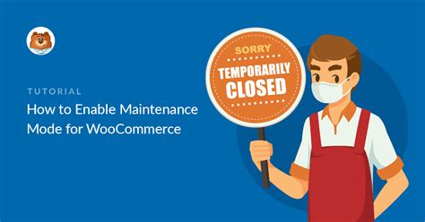How To Enable Maintenance Mode For Woocommerce