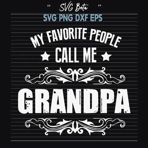 Call Me Grandpa Svg Cut File For Craft And Hanmade Cricut Products