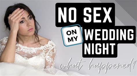 No Sex On My Wedding Night Really Heres Why Sex After Marriage Can Disappear Dr Doug