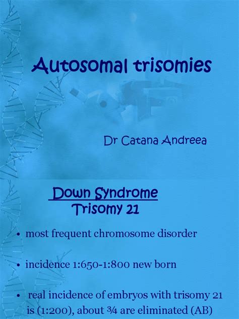 Autosomal Trisomies Down Syndrome Genetics