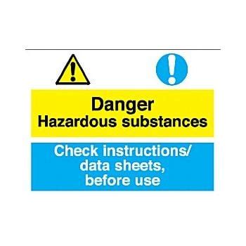 Danger Hazardous Substances Check Instructions Data Sheets Before