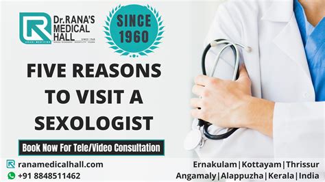 Sexologist For Sexual Problems And Reasons To Visit A Sexologist