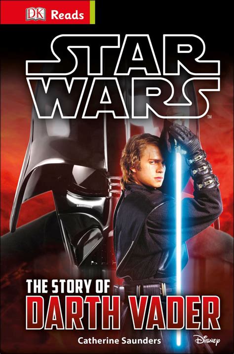 Star Wars The Story Of Darth Vader Dk Uk
