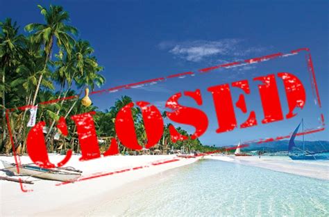 Boracay Closure By Duterte Better Than A Closure Order By Mother Nature