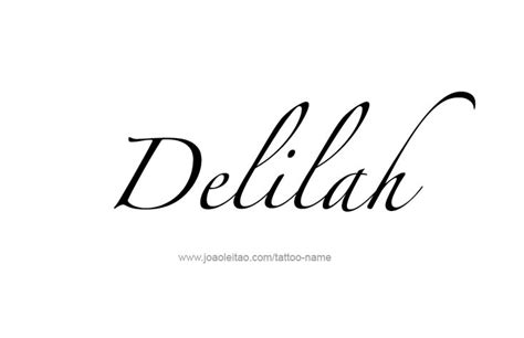 Delilah Name Tattoo Designs Name Tattoo Designs Name Tattoo Tattoo