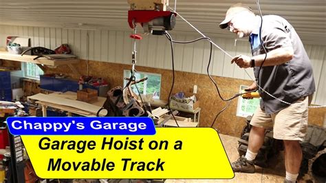 Garage Hoist On A Movable Track Youtube