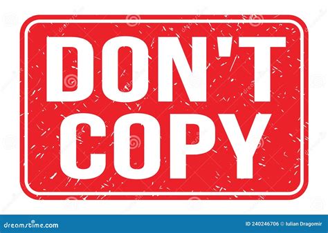 Don`t Copy Words On Red Rectangle Stamp Sign Stock Illustration
