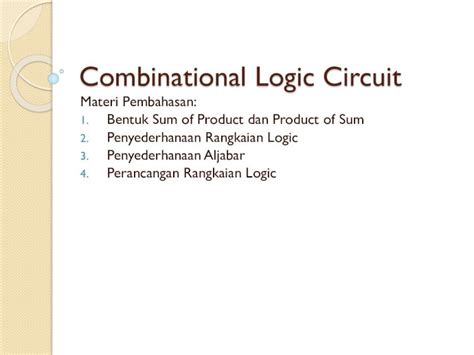 Pdf Combinational Logic Circuit · 2 Penyederhanaan Rangkaian Logic 3
