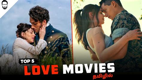 Top Love Movies In Tamil Dubbed Best Hollywood Movies In Tamil Dubbed Playtamildub Youtube