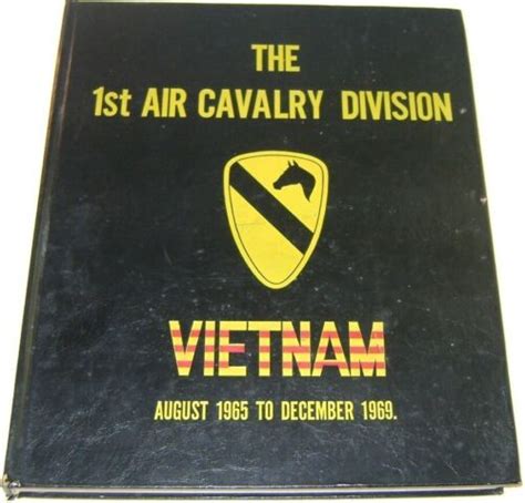 The 1st Air Cavalry Division Memoirs Of The First Team Vietnam 1965