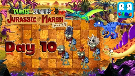 Plants Vs Zombies 2 Jurassic Marsh Day 10 Ios Android