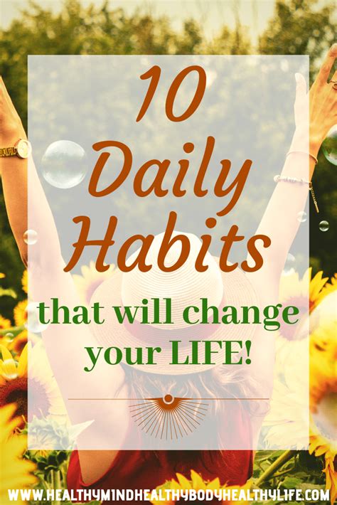 10 Daily Habits To Improve Your Life Healthy Mindbodylife Daily