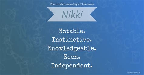 the hidden meaning of the name nikki namious