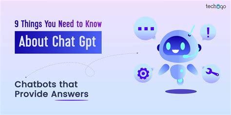 9 Things You Need To Know About Chat Gpt Chatbots That Provide Answers