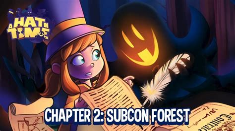 Archive A Hat In Time Chapter 2 Subcon Forest Trailer Youtube