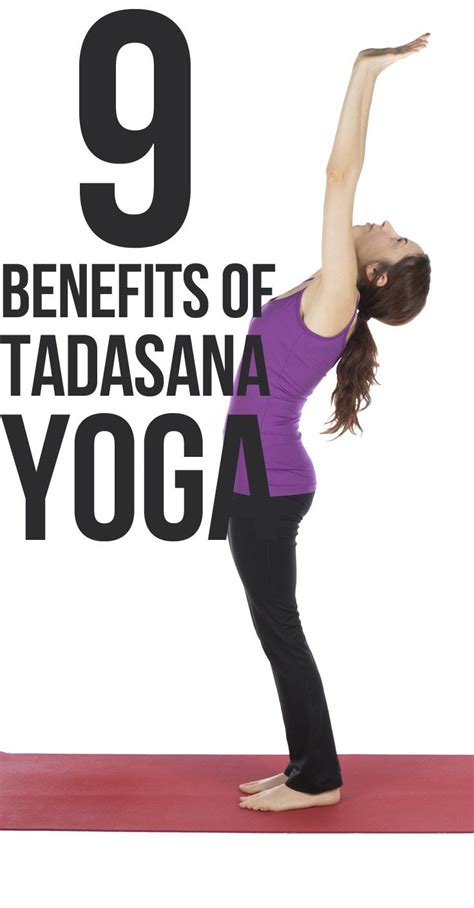 9 Amazing Benefits Of Tadasana Yoga For Your Body Yogasly