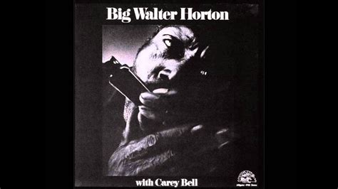 Big Walter Horton With Carey Bell Tell Me Baby Youtube