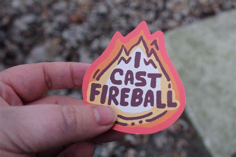 I Cast Fireball Sticker Fireball Sticker Chaotic Neutral Etsy