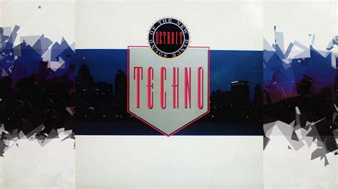 Techno The New Dance Sound Of Detroit 1988 Youtube