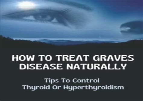 Ppt Pdf How To Treat Graves Disease Naturally Tips To Control