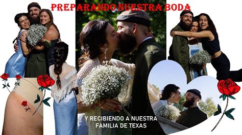 Preparando Nuestra Boda Parte Youtube