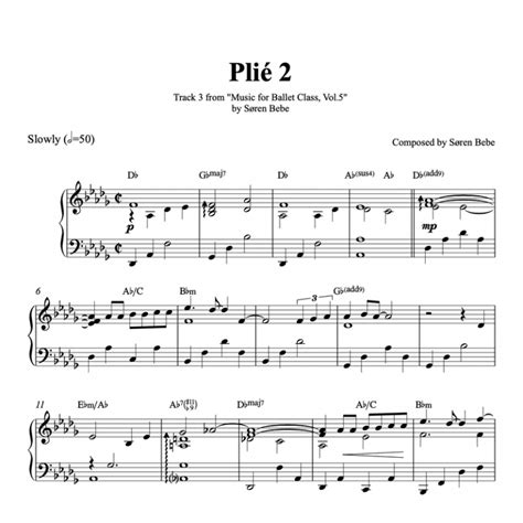 Plié 2 44 Piano Sheet Music For Ballet Class By Søren Bebe