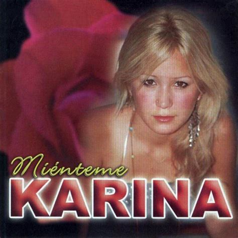 Mi Nteme Discografia De Karina La Princesita Letras Mus Br
