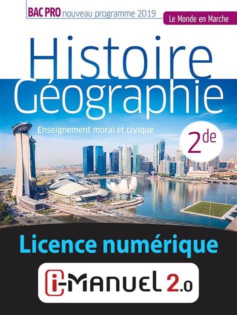 Histoire Géographie Emc 2de Bac Pro Coll Le Monde En Marche