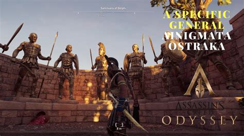 Assassin S Creed Odyssey A Specific General Ainigmata Ostraka YouTube