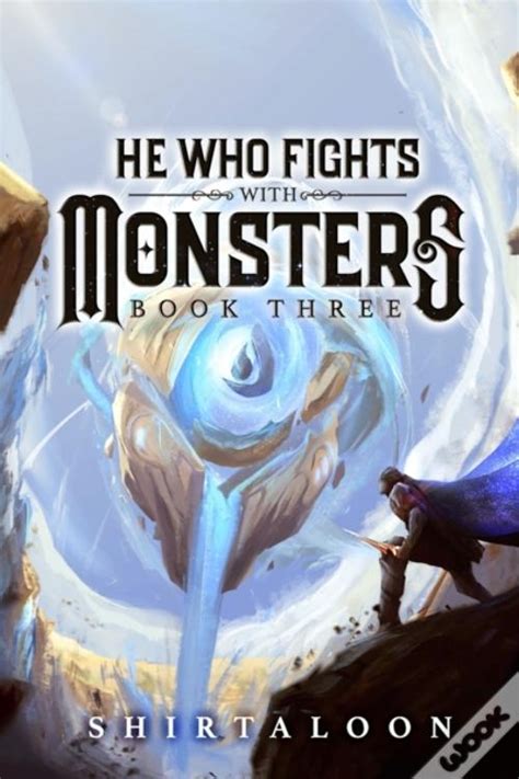 He Who Fights With Monsters 3 De Shirtaloon Livro WOOK