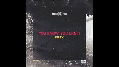 You Know You Like It Dj Snake And Alunageorge Remix Is Now Up Listen