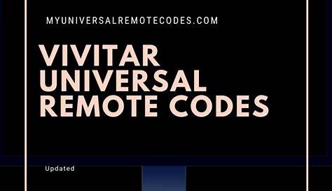 Vivitar Universal Remote codes - My Universal Remote Tips And Codes