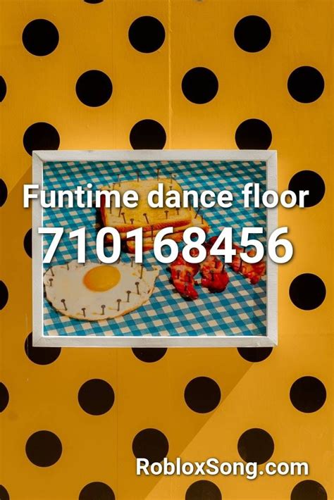 6 Images Funtime Dance Floor Roblox Id And Review Alqu Blog