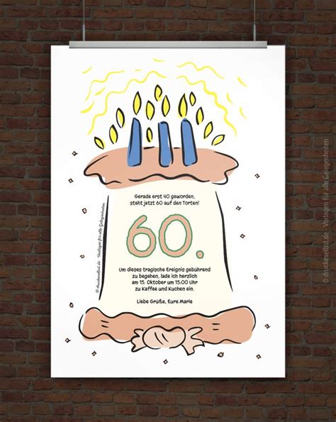 Geburtstag soll es für ihre gratulation also sein? Drucke selbst! Kostenlose Einladung zum 60. Geburtstag