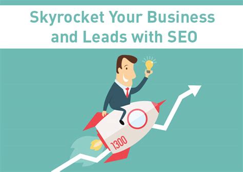 skyrocket your business and leads with in the seo