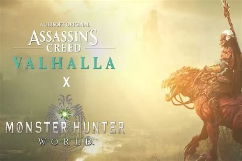 Crossover Assassin S Creed Valhalla X Monster Hunter World Hadirkan