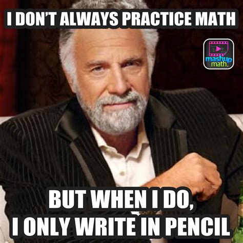 33 Memes Every Math Teacher Can Relate To — Mashup Math