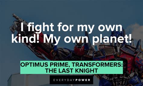 Optimus Prime Quotes From The Transformers Autobot Leader Tech Ensive