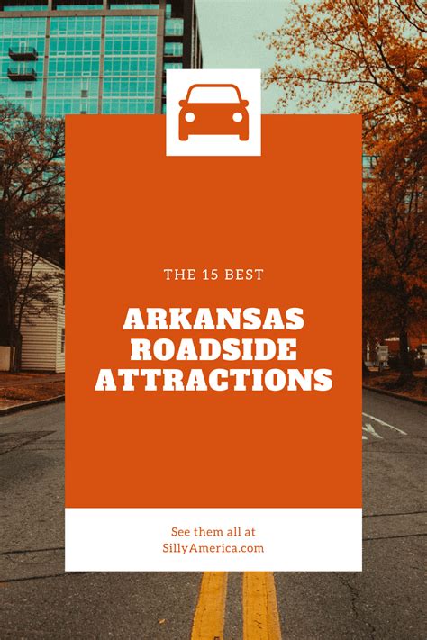 The 15 Best Arkansas Roadside Attractions Silly America