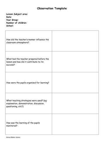 A lesson observation form is a document that practice teachers use in order to state their observations of the basic roundabouts in a classroom. Observation Template - Teacher Training/PGCE/TA | Teaching Resources