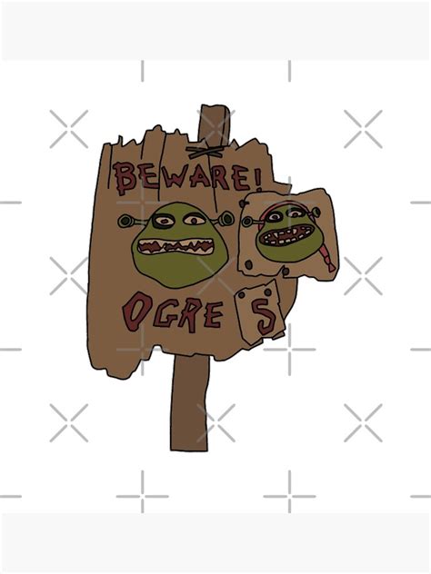 Ogre Sign Shrek Photographic Print For Sale By Ryalldesign Redbubble