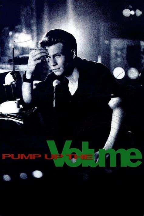 Pump Up The Volume 1990 — The Movie Database Tmdb