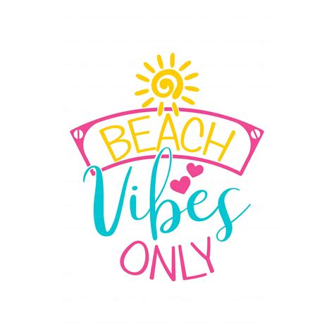 Beach Vibes Only Svg Beach Svg Summer Svg Png Dxf Cutting Etsy