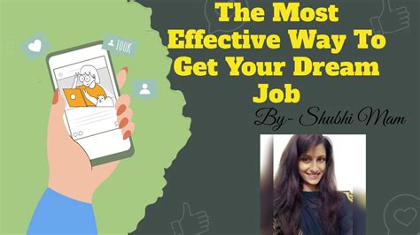 The Most Effective way to get your dream job. #jobsearch #job #